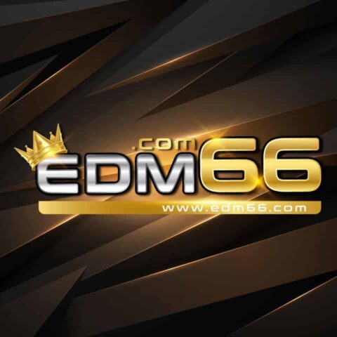 EDM66 เว็บพนันออนไลน์สุดเจ๋ง เว็บตรงไม่ผ่านเอเย่นต์