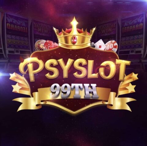 PSYSLOT99TH สล็อต บาคาร่า ยิงปลา ครบวงจร